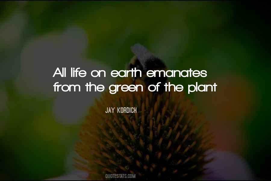 Quotes About Plant Life #835852