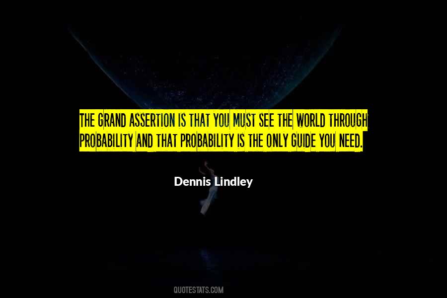 Quotes About Assertion #1052964