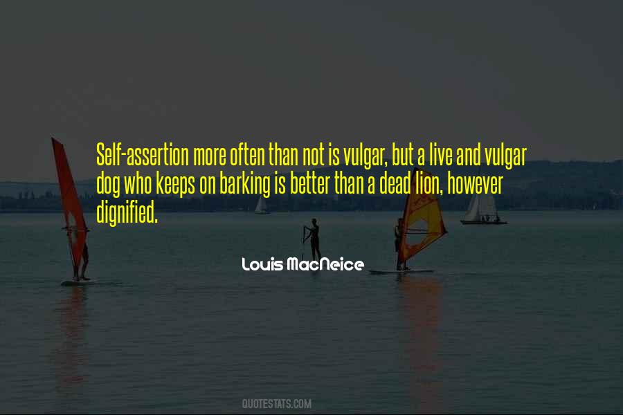 Quotes About Assertion #1561680