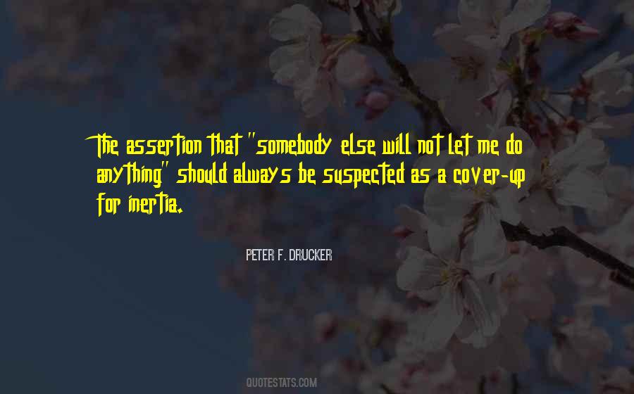 Quotes About Assertion #881510
