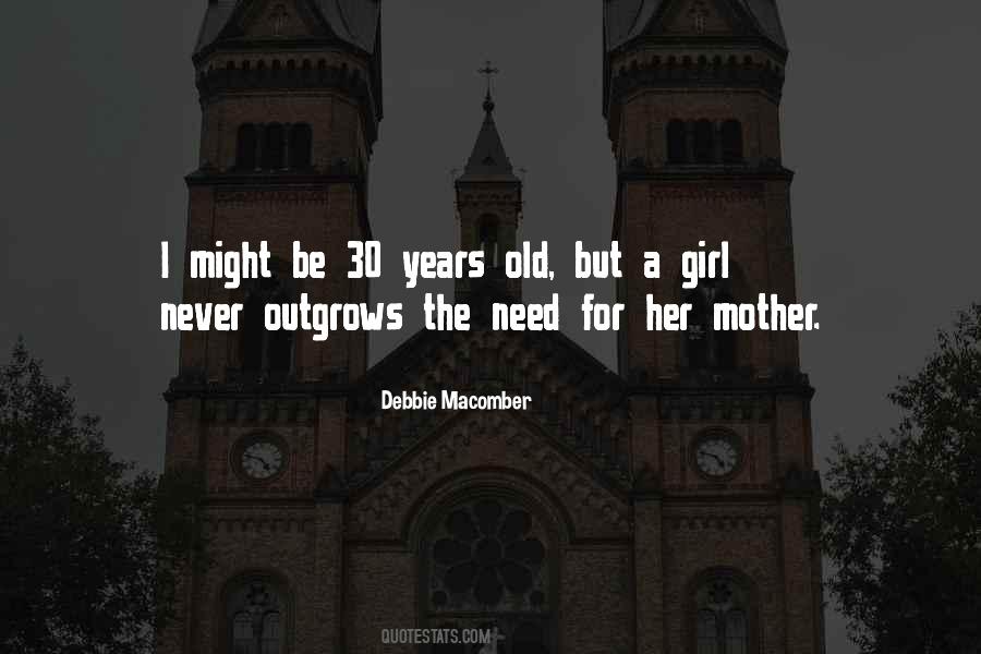 Quotes About 30 Years Old #1742102