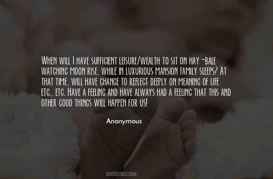 Good Will Happen Quotes #1536595