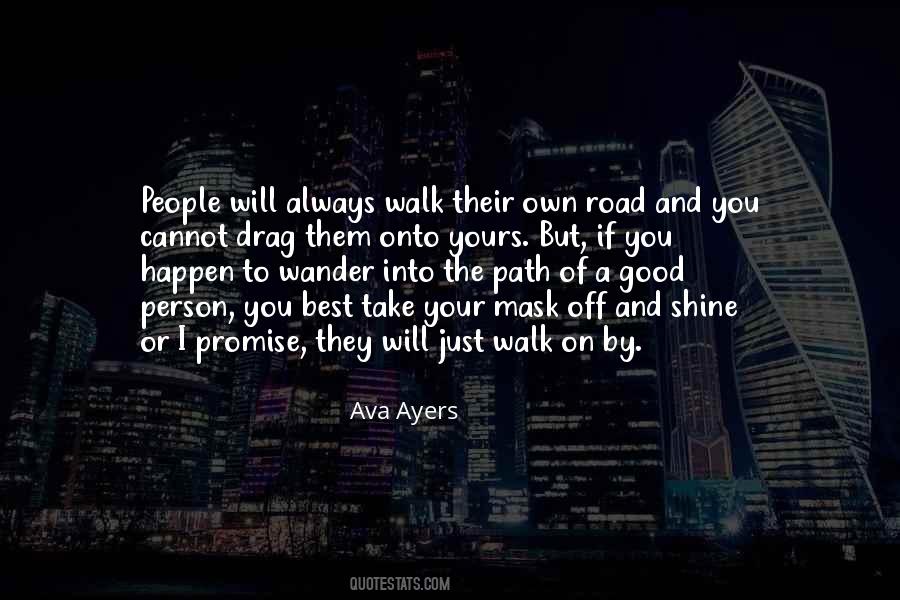Good Will Happen Quotes #786785