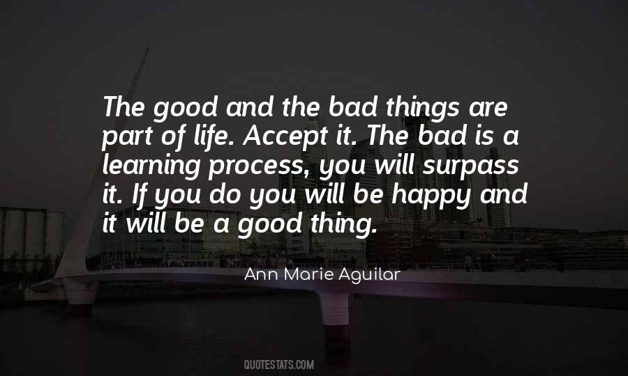 Good Will Happen Quotes #960877