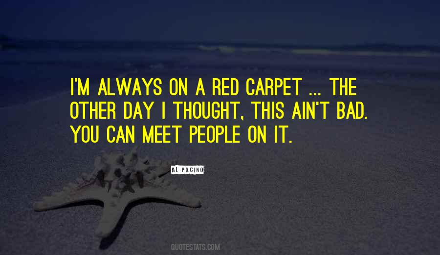 Quotes About Carpet #891430