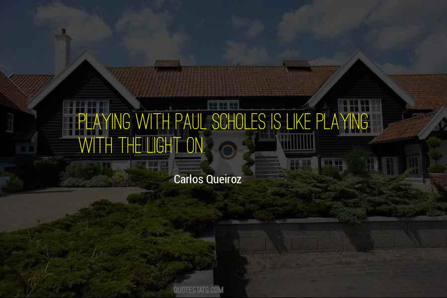 Queiroz Quotes #610619