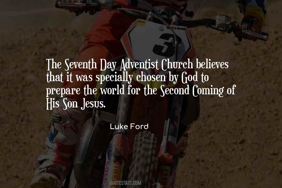 Quotes About Seventh Day Adventist #1622402