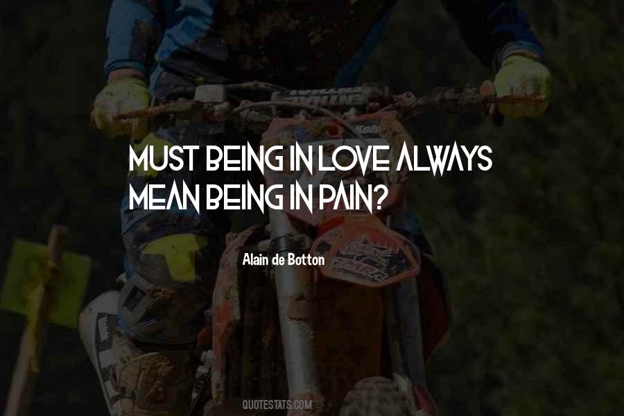 Alain De Botton Love Essay Pain Quotes #650233