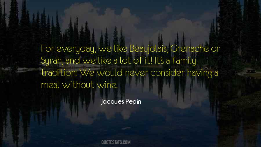 Quotes About Tradition #1655251