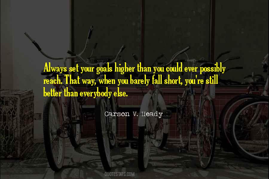 Higher Way Quotes #264037