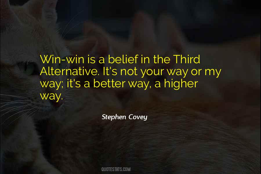 Higher Way Quotes #909117