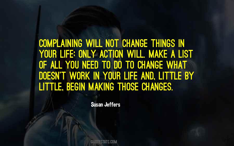 Quotes About Making Changes In Your Life #1010918