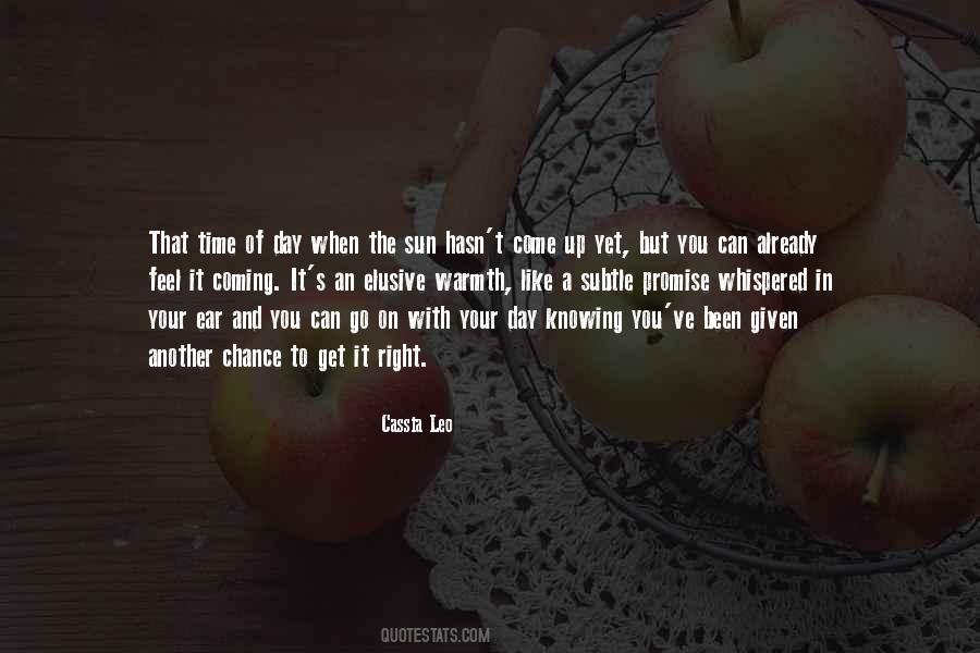 Knowing When The Time Is Right Quotes #432515