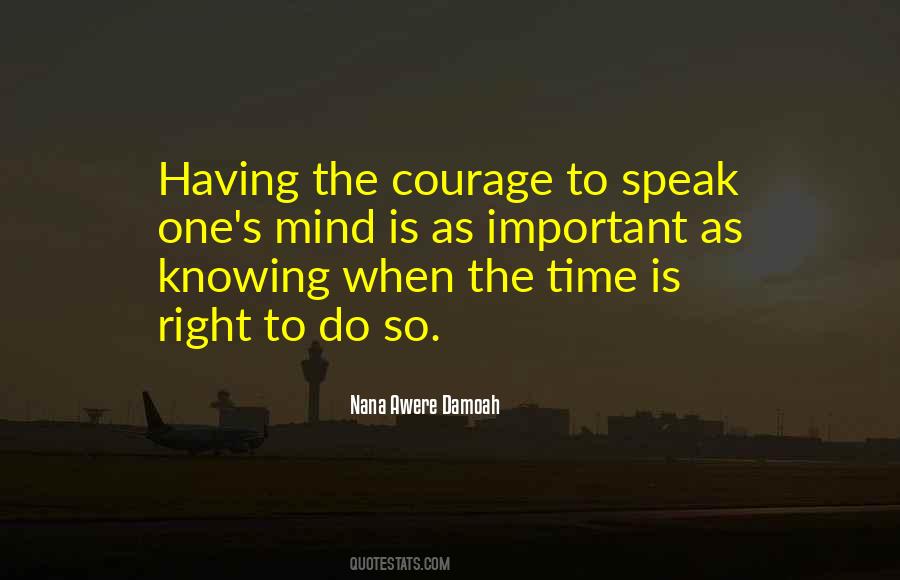 Knowing When The Time Is Right Quotes #55826