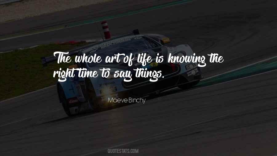 Knowing When The Time Is Right Quotes #697641