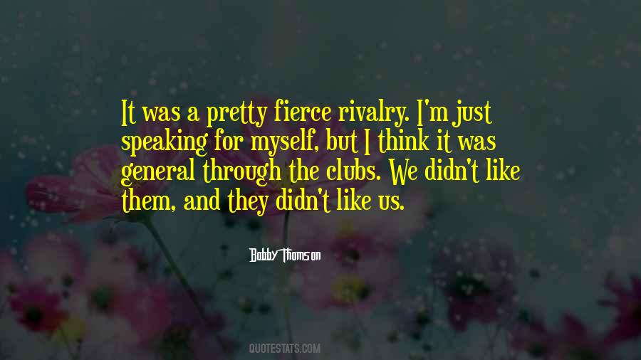 Quotes About Clubs #1211532