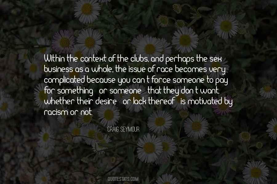 Quotes About Clubs #1231307