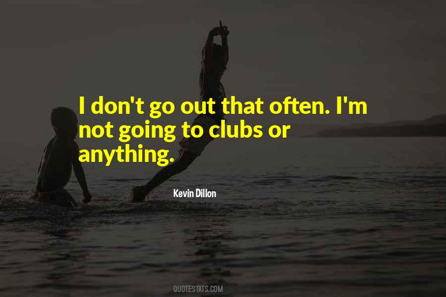 Quotes About Clubs #1330334