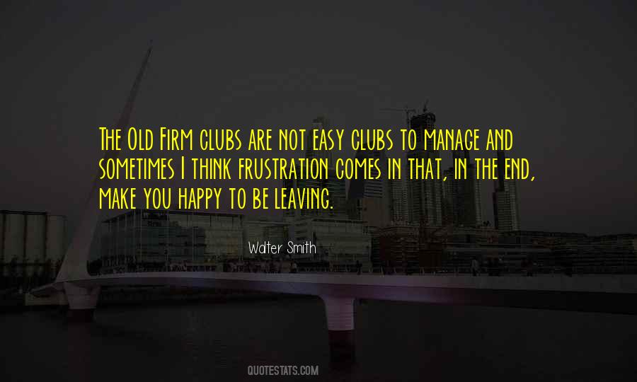 Quotes About Clubs #1367212