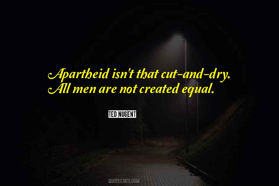 All Men Are Equal Quotes #486341