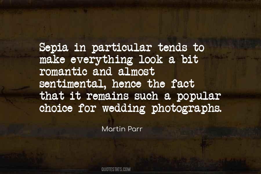 Quotes About Sepia #1694072