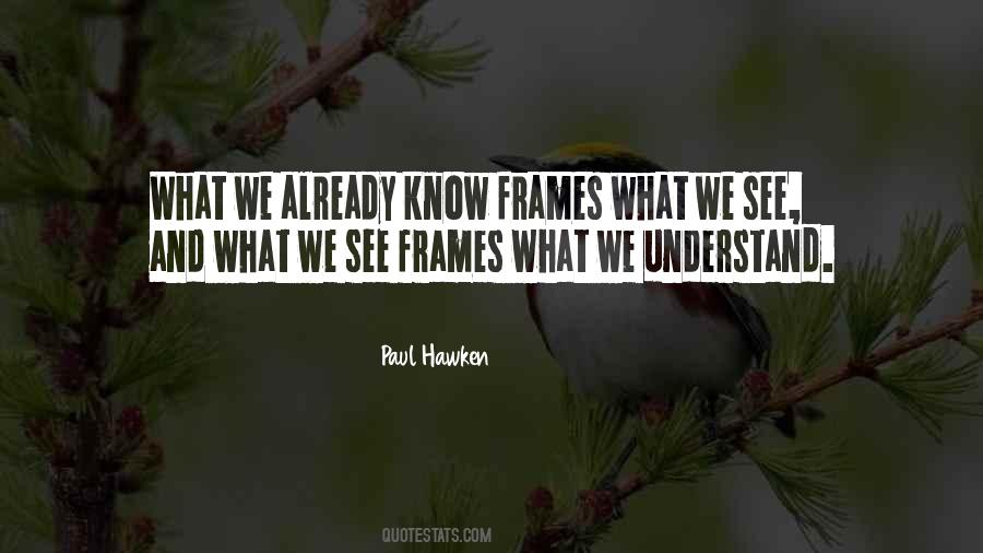 Quotes About Frames #16517