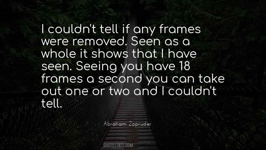 Quotes About Frames #97381