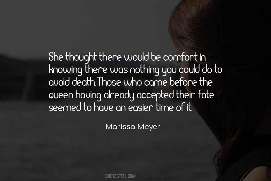 Quotes About Death To Comfort #1419633