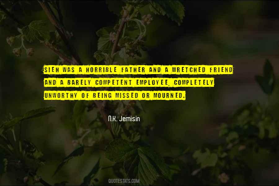 A Horrible Father Quotes #32335