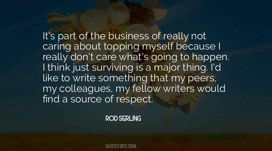 Quotes About Caring For Others That Don't Care #231638