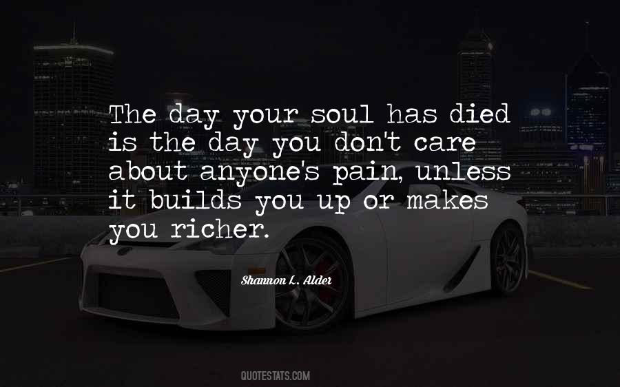 Quotes About Caring For Others That Don't Care #339740
