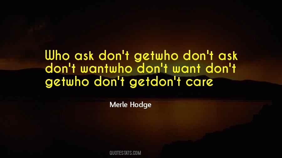 Quotes About Caring For Others That Don't Care #477403
