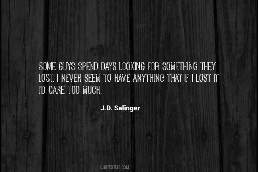 Quotes About Caring For Others That Don't Care #509440