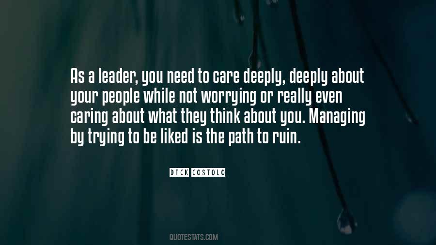 Quotes About Caring For Others That Don't Care #582926