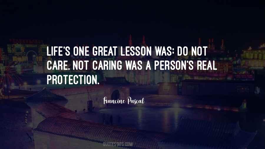 Quotes About Caring For Others That Don't Care #704334
