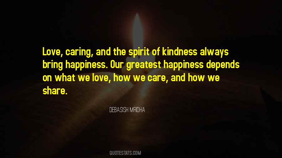 Quotes About Caring For Others That Don't Care #726097