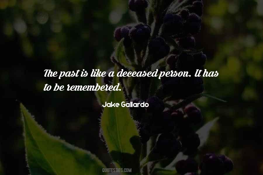 Quotes About Deceased #591950