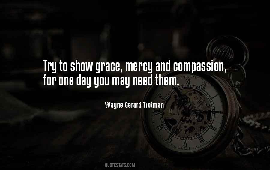 Quotes About Mercy And Grace #1008402