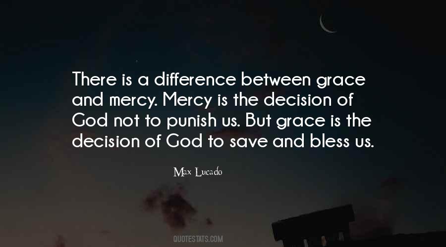 Quotes About Mercy And Grace #1244916