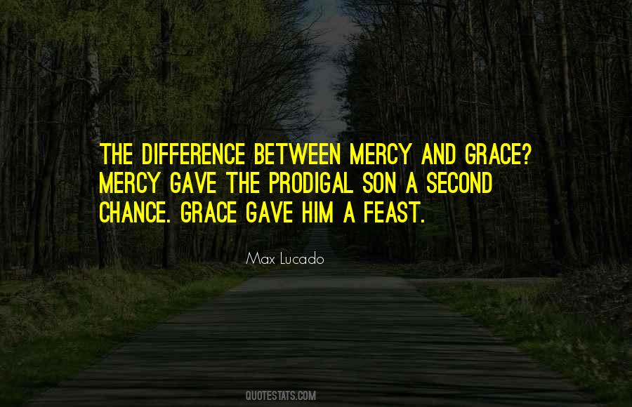 Quotes About Mercy And Grace #777745