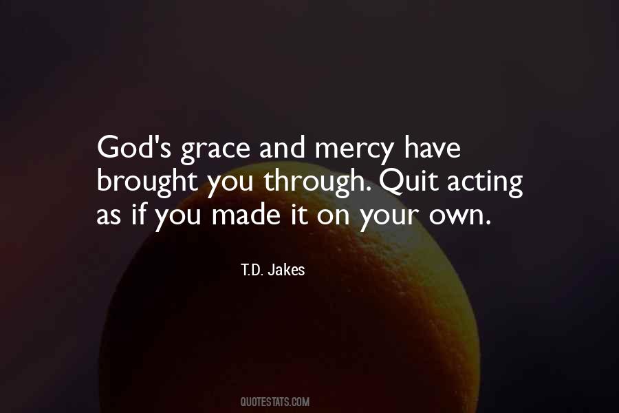 Quotes About Mercy And Grace #844476