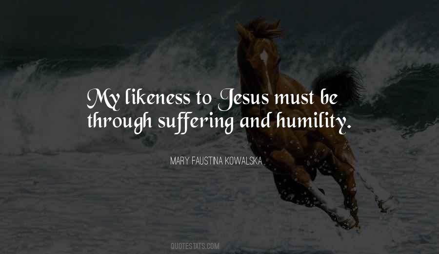 Suffering Jesus Quotes #485833
