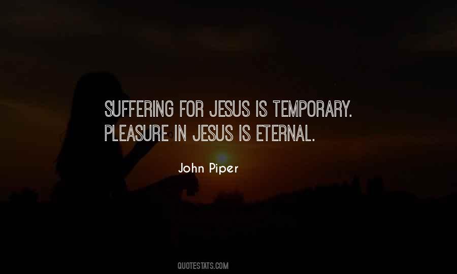 Suffering Jesus Quotes #908531