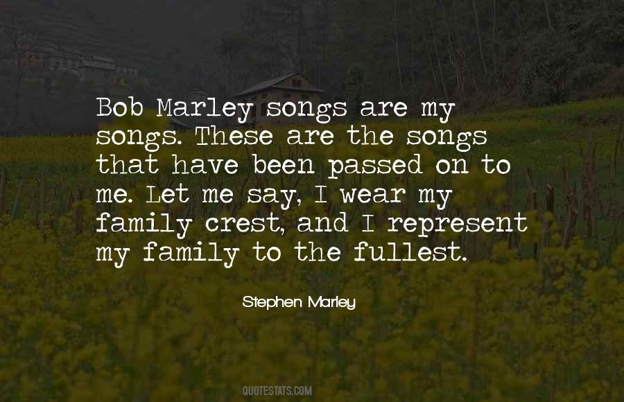 Quotes About Family From Songs #1456081