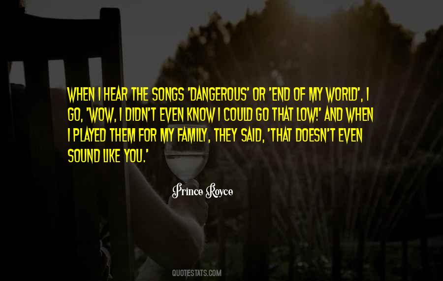 Quotes About Family From Songs #1803616
