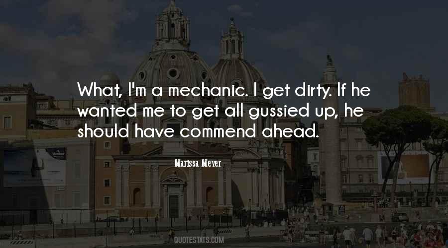 Quotes About A Mechanic #35873