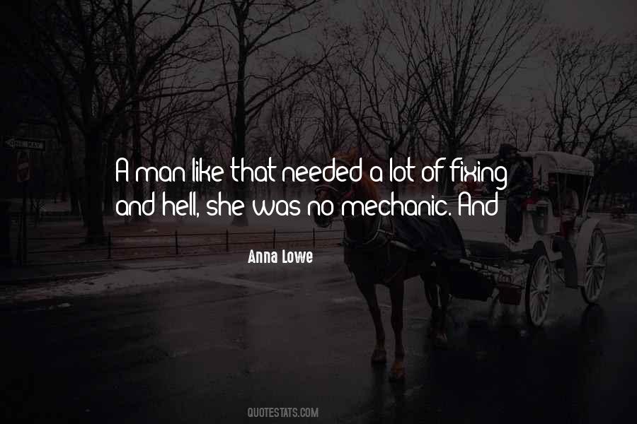 Quotes About A Mechanic #750915