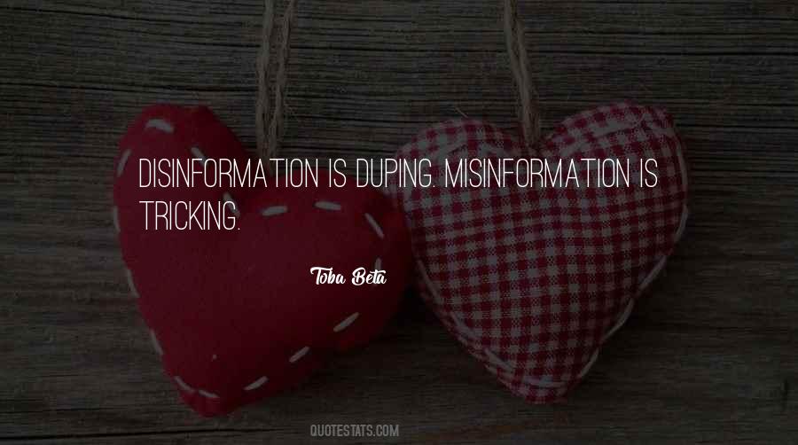 Quotes About Misinformation #263071