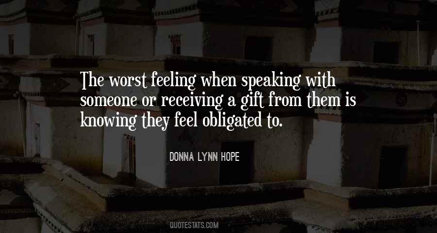 Quotes About Feeling Obligated #1017218