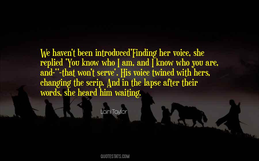 Quotes About Finding One's Voice #1417204